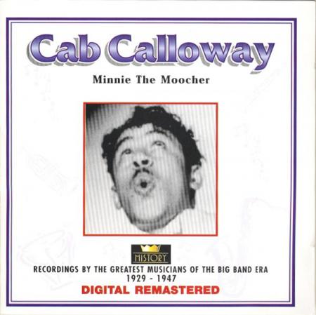 Cab-Calloway---Minnie-the-Moocher