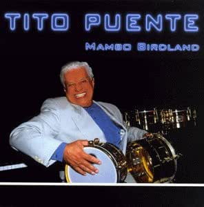 Tito-Puente:-Mambo-Birdland