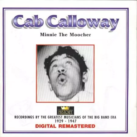 Cab Calloway - Minnie the Moocher