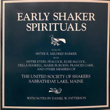 Early Shaker Spirituals